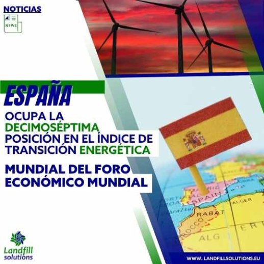 España ocupa la decimoséptima posición en el Índice de Transición Energética del Foro Económico Mundial