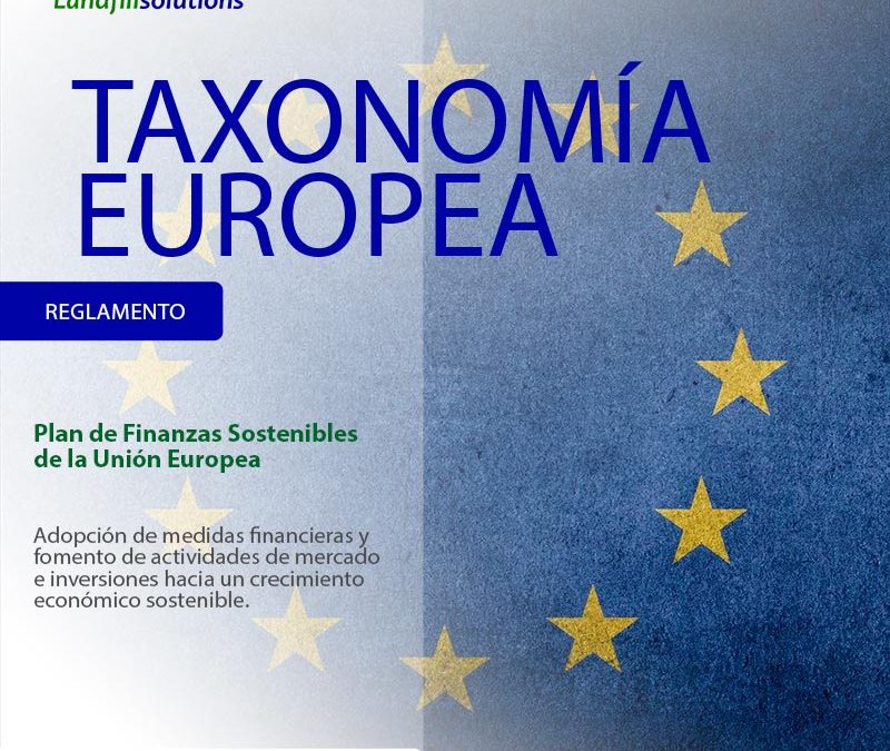 ¿Qué es el reglamento de taxonomía europea?